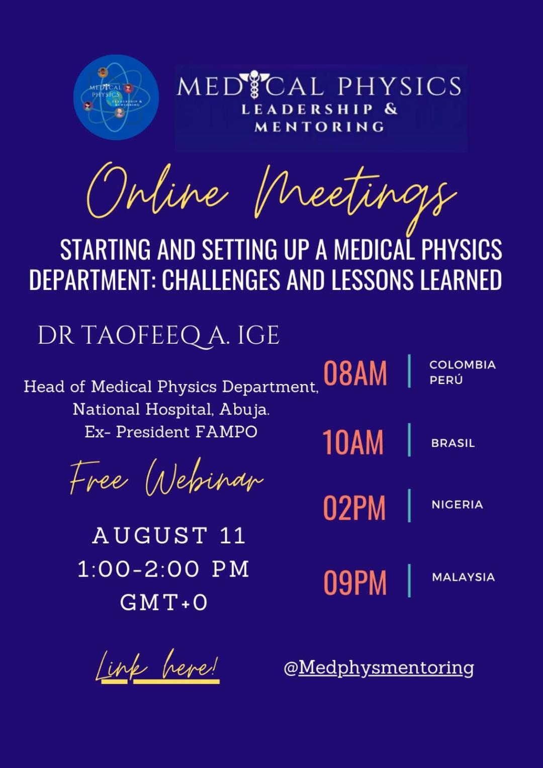 Online Talk Starting and Setting Up a Medical Physics Department